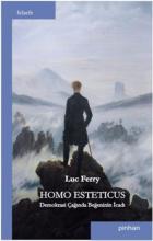 Homo Esteticus-Demokrasi Çağında Beğeninin İcadı