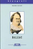 Honore De Balzac Hayatı Sanatı ve Eserleri