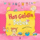 Hoş Geldin Bebek - Kız Güncesi