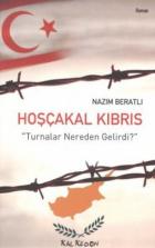 Hoşçakal Kıbrıs “Turnalar Nereden Gelirdi“