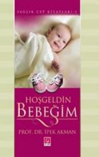 Hoşgeldin Bebeğim