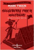 Huckleberry Finn’in Maceraları - Kısaltılmış Metin
