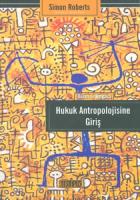 Hukuk Antropolojisine Giriş