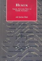 Hukuk Tanım, Kavram, İşlev ve Nitelik Sorunları