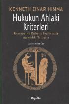 Hukukun Ahlaki Kriterleri (Kapsayıcı ve Dışlayıcı Pozitivistler Arasındaki Tartışma)