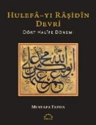 Hulefa-yı Raşidin Devri