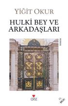 Hulki Bey Ve Arkadaşları