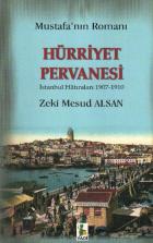 Hürriyet Pervanesi (Mustafanın Romanı)