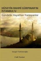 Hüseyin Rahmi Gürpınar'ın İstanbul'u