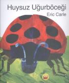 Huysuz Uğurböceği