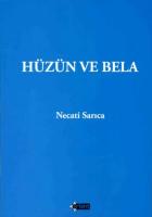 Hüzün ve Bela