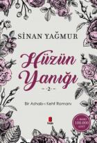 Hüzün Yanığı-2 Bir Ashab-ı Kehf Romanı