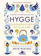 Hygge - Danimarkalıların Mutluluk Sırrı