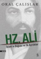 Hz. Ali İslamın Doğuşu ve İlk Ayrılıklar
