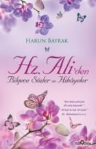 Hz. Aliden Bilgece Sözler ve Hikayeler