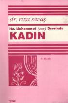 Hz. Muhammed (sav) Devrinde Kadın