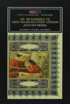 Hz. Muhammed ve Arap - İslam Kültürü Dönemi