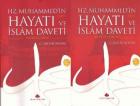Hz. Muhammed'in Hayatı ve İslam Daveti (2 Cilt)