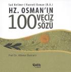 Hz. Osmanın 100 Veciz Sözü