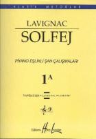 IADESİZ-Lavignac Solfej 1A Piyano Eşlikli Şan Çalışmaları
