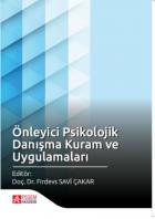 İADESİZ - Önleyici Psikolojik Danışma Kuram ve Uygulamaları