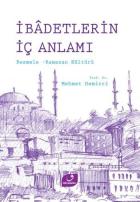 İbadetlerin İç Anlamı Besmele Ramazan Kültürü