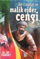 İbn-i Vakkas ve Malik Ejder Cengi