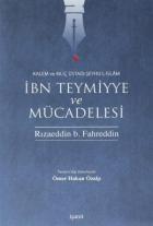 İbn Teymiyye ve Mücadelesi