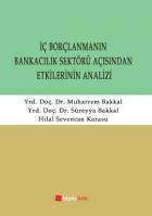 İç Borçlanmanın Bankacılık Sektörü Açısından Etkilerinin Analizi