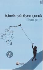 İçimde Yürüyen Çocuk