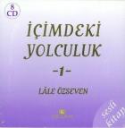 İçimdeki Yolculuk 1 8 CD / Sesli Kitap