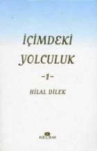 İçimdeki Yolculuk -1-