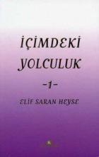 İçimdeki Yolculuk 1