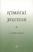 İçimdeki Yolculuk - 1