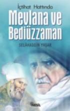 İçtihad Hattında Mevlana ve Bediüzzaman