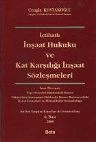 İçtihatlı İnşaat Hukuku ve Kat Karşılığı İnşaat Sözleşmeleri