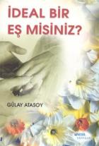 İdeal Bir Eş misiniz