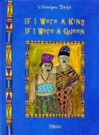 If I Were A King If I Were A Queen (Ciltli)