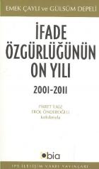 İfade Özgürlüğünün On Yılı