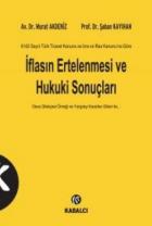 İflasın Ertelenmesi ve Hukuki Sonuçları