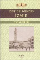 İğne Deliğinden İzmir