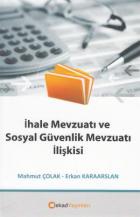 İhale Mevzuatı ve Sosyal Güvenlik Mevzuatı İlişkisi