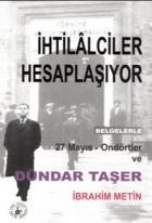 İhtilalciler Hesaplaşıyor