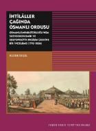 İhtilaller Çağında Osmanlı Ordusu