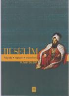 III.Selim Hayatı Sanatı Eserleri