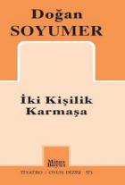 İki Kişilik Karmaşa