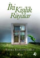 İki Kişilik Rüyalar