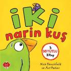 İki Narin Kuş