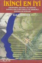 İkinci En İyi Ekonomik, Siyasal ve Sosyal Sapmalarla Mücadele ve Erdemli Sapmalar Kuramı