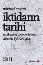 İktidarın Tarihi 2 Sınıflar ve Ulus Devletlerin Yükselişi 1760 1914